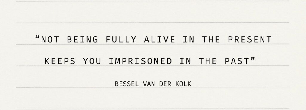 Bessel van der Kolk quote